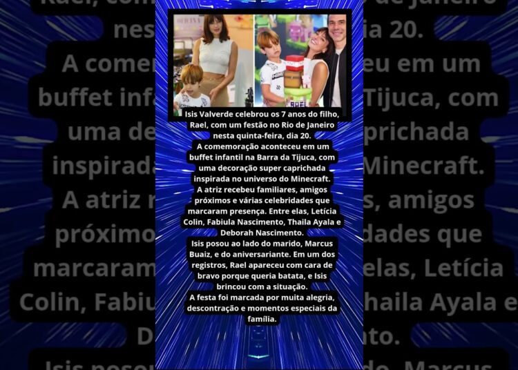 ISIS VALVERDE COMEMORA 7 ANOS DO FILHO RAEL