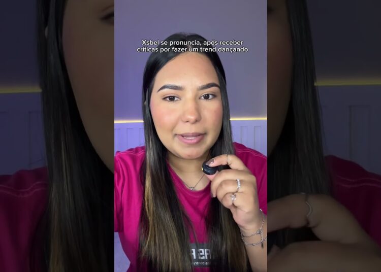 Xsbel se pronuncia, após receber críticas por fazer um trend dançando #fofoca #viral #polemica