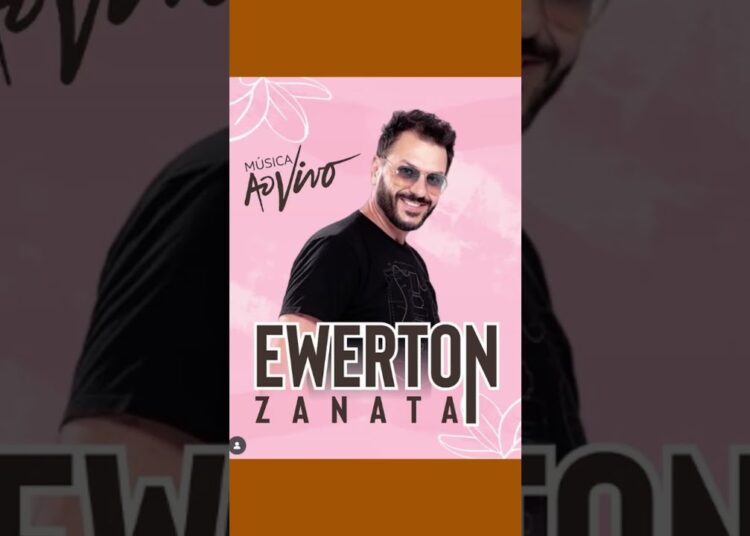 MORRE O CANTOR EWERTO ZANATA.