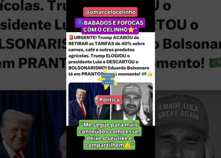 fofoquei Trump Tira a taxa do Brasil🙏🏻 #fofocas #babados #petista