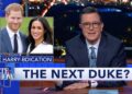 Harry & Meghan Are Out. Could Stephen Colbert Be The Next Duke Of Sussex?