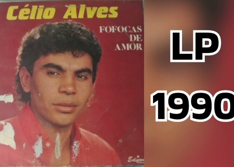 FOFOCAS DE AMOR – CÉLIO ALVES. LP 1990