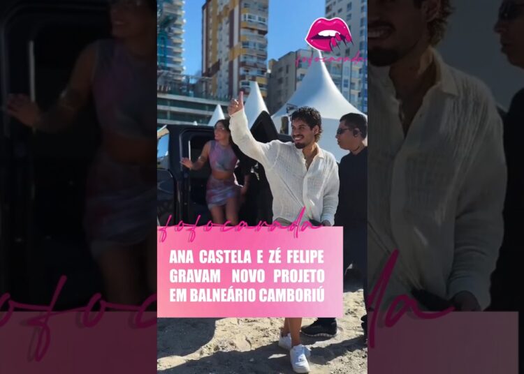 🎥 Ana Castela e Zé Felipe gravam novo projeto na praia de BC 🌴 #anacastela #zefelipe #fofocas