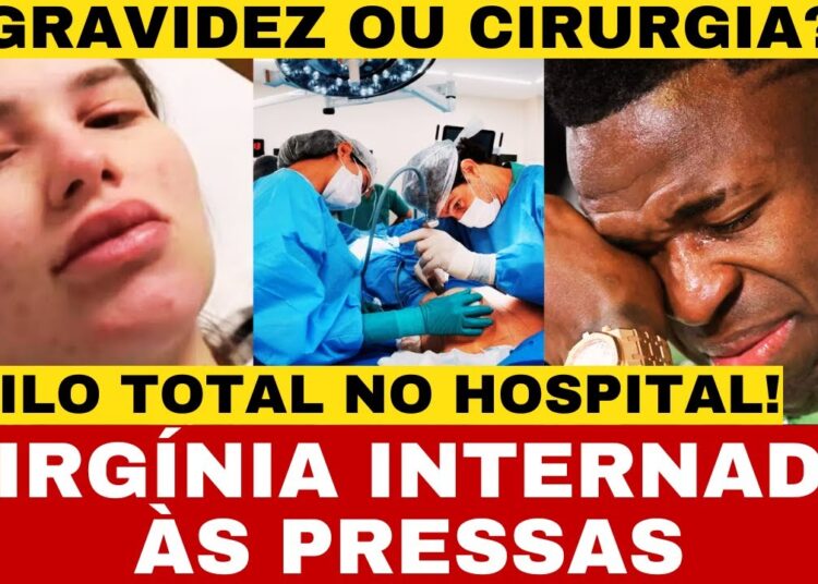 URGENTE! Vini Jr  larga tudo e volta ao Brasil após Virgínia ser levada às pressas ao hospital!