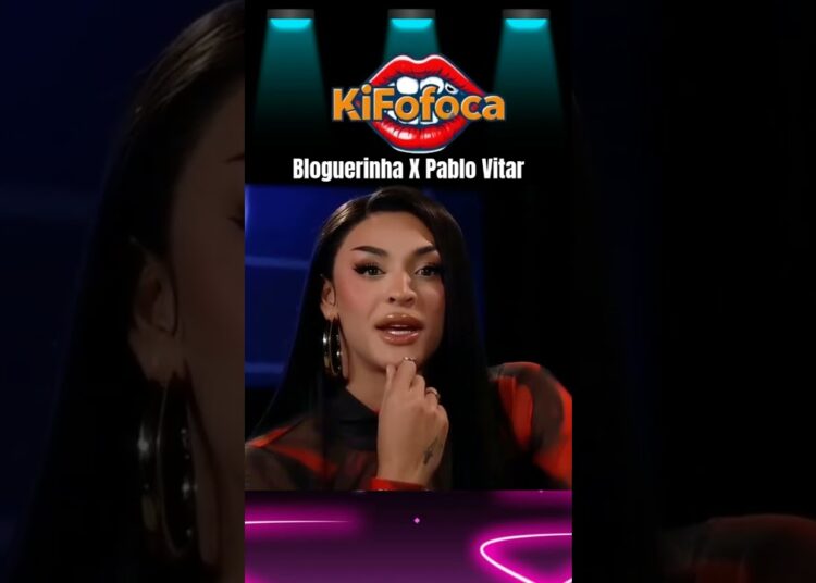 Bloguerinha X Pablo Vitar.#bloguerinha #fofocas #leodias #fuxico #famosostiktok