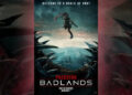 Badlands é um filme de ação de ficção científica sólido e tradicional