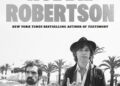 O que aprendemos com as novas memórias de Robbie Robertson