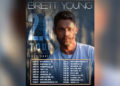 Prepare-se para Brett Young 2.0 em turnê