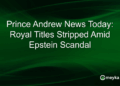 Prince Andrew News Today: Títulos reais retirados em meio ao escândalo de Epstein