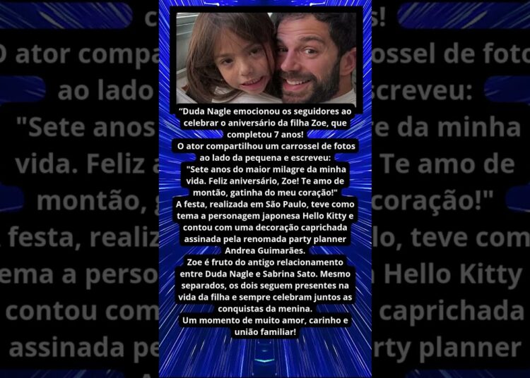 DUDA NAGLE COMEMORA OS 7 ANOS DE ZOE