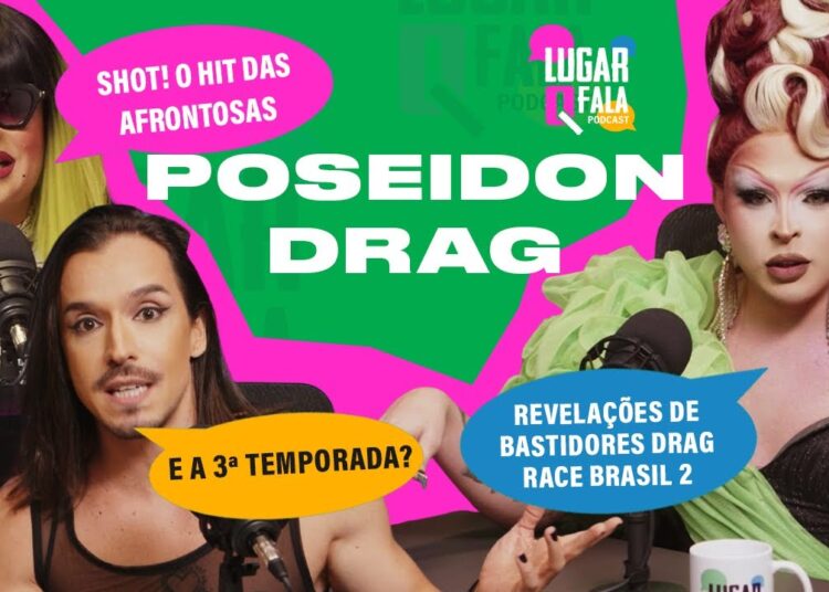Poseidon Drag conta TUDO sobre DragRace BR: Fofocas, Nova Temporada e Bastidores | Lugar Q Fala #31
