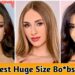 Most Beautiful Youngest Huge Size B**bs Prnstars 🧡