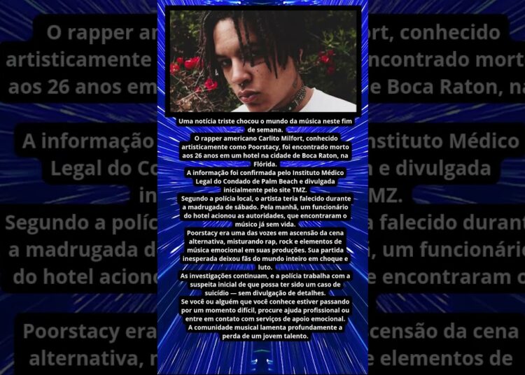 MORRE RAPPER POORSTACY AOS 26 ANOS