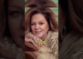 9 Melissa McCarthy Secrets That Turned Out To Be True 😱🔥 #celebrity #hollywood #fyp