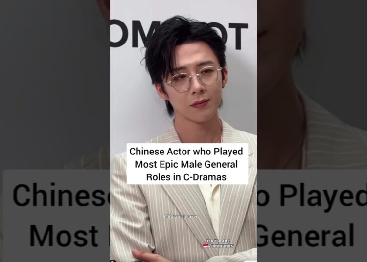 Top C-Drama Actors in Legendary General Roles! ##youtubeshorts #trending ##liuyuning #chenglei