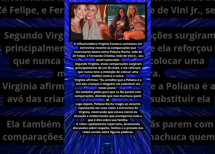 POLIANA ROCHA REAGE À FALA DE VIRGINIA SOBRE COMPARAÇÕES