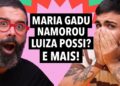 #347: Luiza Possi x Maria Gadu +  Desabafo de Rico Melquiades e mais