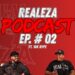 Realeza Podcast Ep. 02 / “De cero a Imperio”