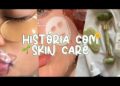 história com skin care🌼🌱🥐✨️ | •antiextress• | tags : #historia #skincare #myhistory
