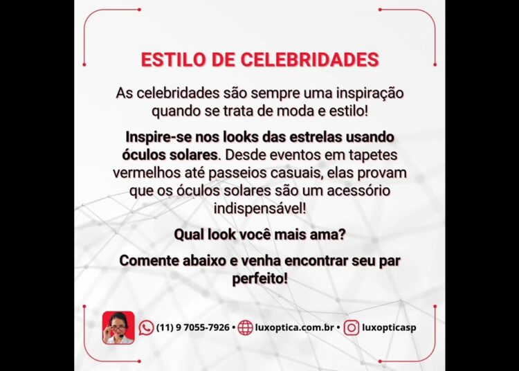 10 Motivos Para Amarmos os Óculos Solares! Estilo de Celebridades!
