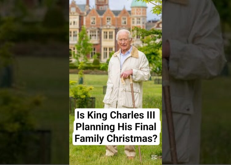 Is King Charles III Planning His Final Family Christmas? | Royal Update 2025 | #shorts