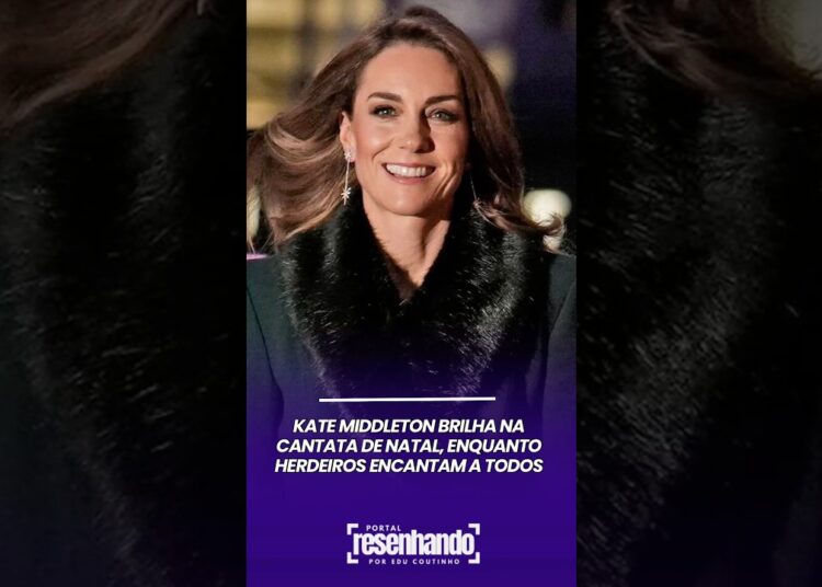 Kate Middleton Brilha na Cantata de Natal, Enquanto Herdeiros Encantam a Todos