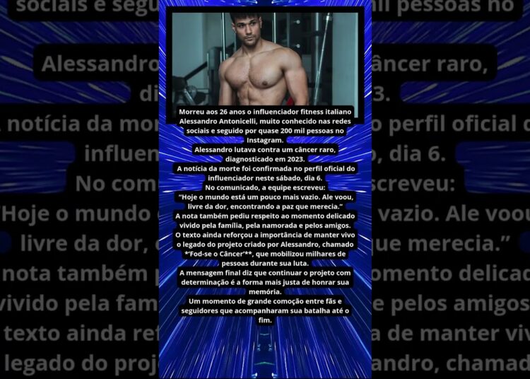 MORRE INFLUENCIADOR AOS 26 ANOS