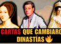 👑Las CARTAS SECRETAS que hundieron a la realeza 📜