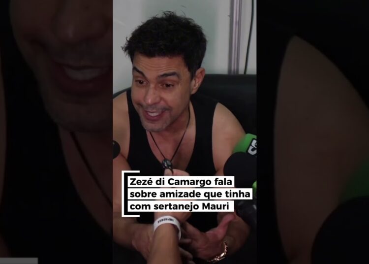 ZEZE DE CAMARGO DESABAFA SOBRE MORTE DO CANTOR MAURI.