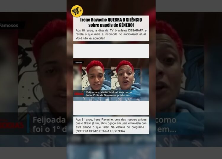 Irene Ravache QUEBRA O SILÊNCIO sobre papéis de GÊNERO!