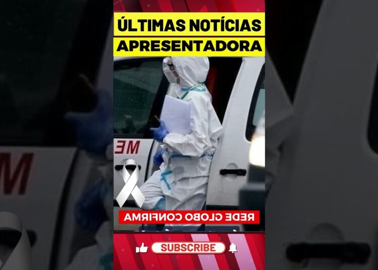ULTIMAS NOTICIAS HOJE! LUT0 APRESENTADORA! #shorts #shortsfeed #famosos #noticias