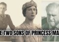 The Forgotten Royals:The Two Sons of Princess Mary