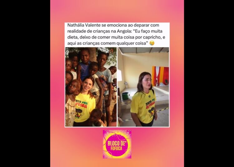 #nathaliavalente ,  está em trabalho voluntário na #angola. #fofocas #fofoca