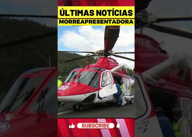 M0RRE APRESENTADORA QUERIDA! BRASIL CH0RA HOJE! #shorts #famosos #noticias #ultimasnoticia