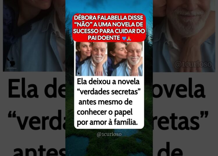 Débora Falabella se afastou da TV para cuidar do pai doente ❤️