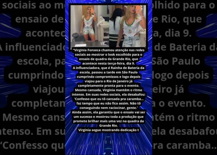 VIRGINIA FONSECA MOSTRA LOOK PARA GRANDE RIO