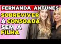 FERNANDA ANTUNES: DOR que NÃO PASSA! | Fama Show