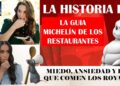 HISTORIA DE LAS ESTRELLAS MICHELIN. PLATOS Y REALEZA