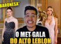 ANALISANDO O MET GALA DOS JOVENS MILIONÁRIOS – Bruno Baroni