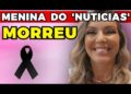 MORREU PAULA COELHO a MENINA do ‘NUTÍCIAS’! | Fama Show