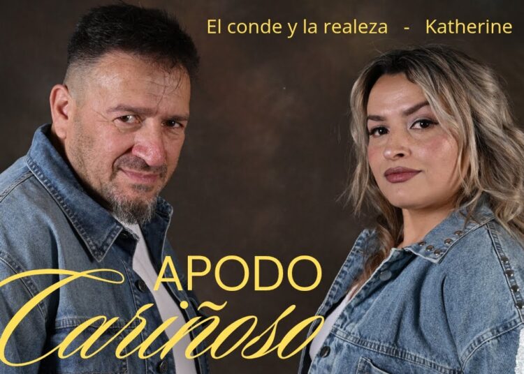 El Conde Y La Realeza,  Katherine  –  Apodo Cariñoso  (video oficial)