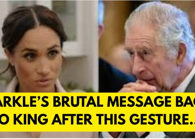 MARKLE – BLUNT MESSAGE TO KING CHARLES -LATEST #royal #meghan #princeharry
