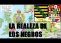 TODO REY PROVIENE DE UNA SOLA RAIZ SOBRE LA REALEZA DE LOS NEGROS