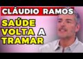 CLÁUDIO RAMOS: SAÚDE VOLTA a TRAMAR! | Fama Show
