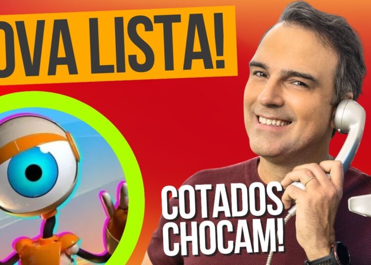 🚨 LISTA DO BBB 26 CHOCA; SAIBA QUEM SÃO OS FAMOSOS COTADOS; NOVIDADES CASA DE VIDRO e mais