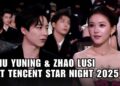 The Silent Moment That Shook Tencent Star Night 2025 | Liu Yuning & Zhao Lusi
