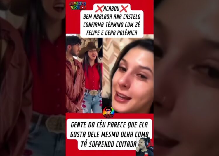 ❌ ACABOU! Ana Castela CONFIRMA término com Zé Felipe 😱💔 #shorts #trending #famosos #youtubeshorts