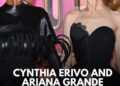 Ariana Grande e Cynthia Erivo NÃO disseram que estão em um relacionamento ‘semi-binário não demi-curioso’
