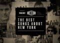 As 40 melhores músicas sobre Nova York