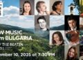 Festival de Música de Câmara Off the Beaten Path com artistas búlgaros acontecerá em Nova York